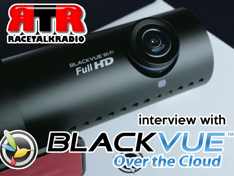 racetalkradio-blackvue-interview