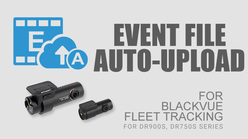 fleet-tracking---event-file-auto-upload