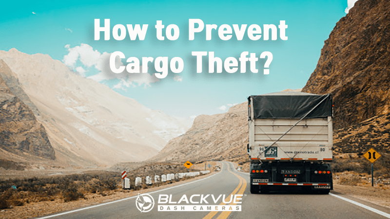 How-to-Prevent-Cargo-Theft