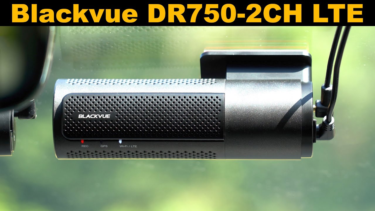 BlackVue DR750-2CH LTE Review by Vortex Radar - Cloud Made Easy